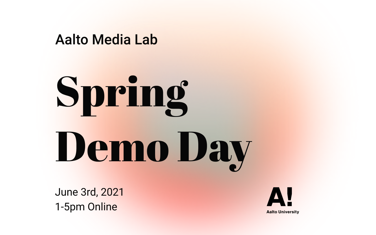 Aalto Media Lab Demo Day