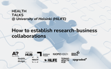 Banner for Health Talks event organized March 24: How to Establish Research-Business Collaborations