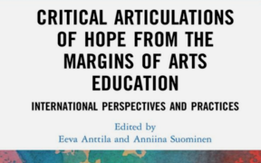 Critical Articulations of Hope from the Margins of Arts Education: International Perspectives and Practices book cover