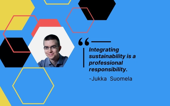 Suomela picture with quote: Int Sust is a professional responsibility