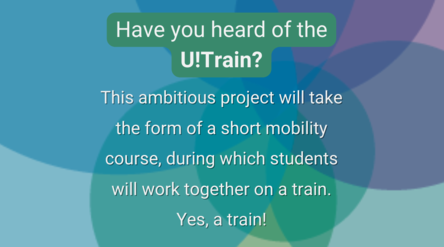 Have you heard of the U!Train? This ambitious project will take the form of a short mobility course, during which students will work together on a train. Yes, a train!