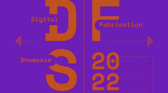 Digital Fabrication Exhibition 2022 Identity