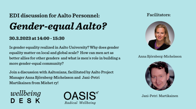 Gender-equal Aalto event on 30.3. facilitated by Jani-Petri Martikainen and Anna Björnberg-Michelsson