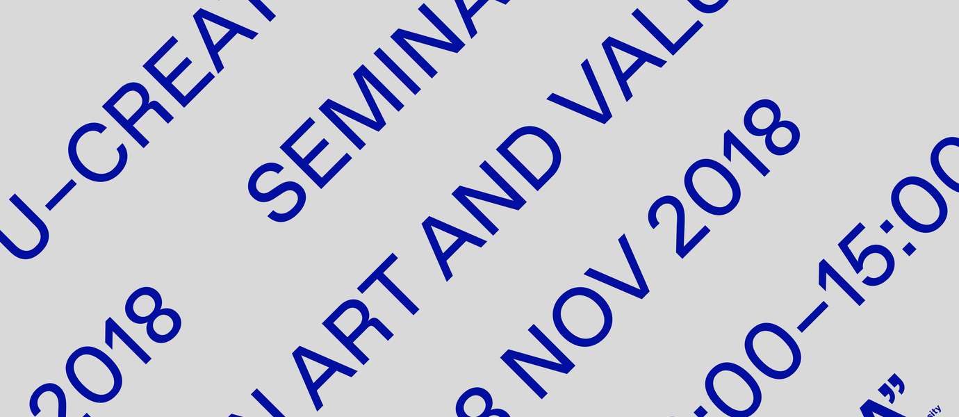 U-Create seminar 2018 Art and Value