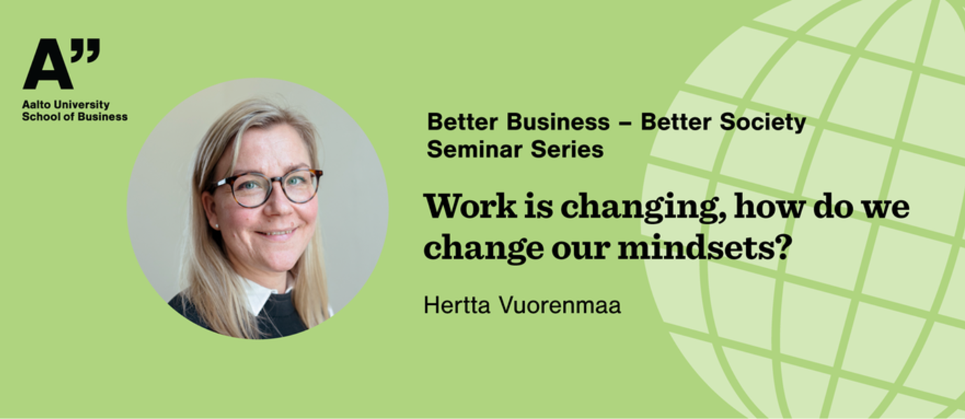 Better Business - Better Society seminar hosted by Hertta Vuorenmaa