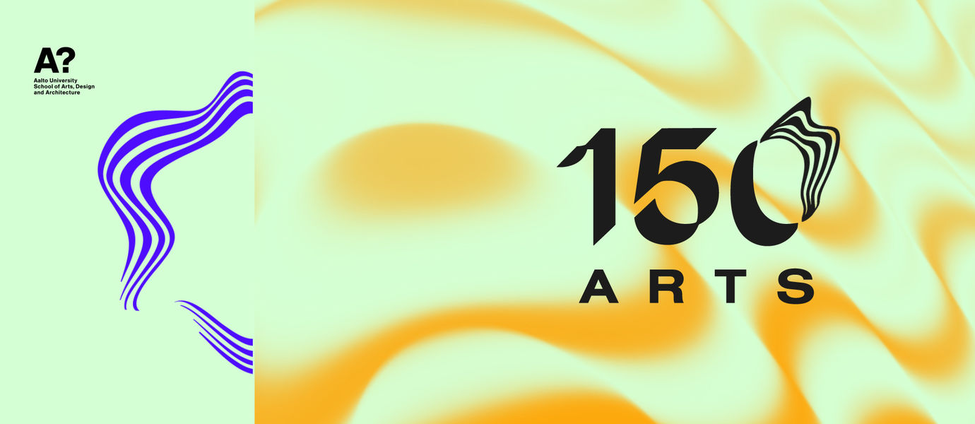 ARTS 150 years banner created by students Milena Rinne and Hanna-Kaisa Eskelinen