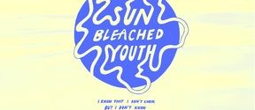 Sun Bleached Youth
