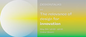 DesignTalks - The relevance of design for innovation