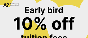 white bubbles on a yellow background and text early bird 10% off tuition fees by Aalto University Summer School