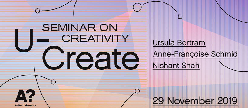 U Create Seminar on Creativity 2019