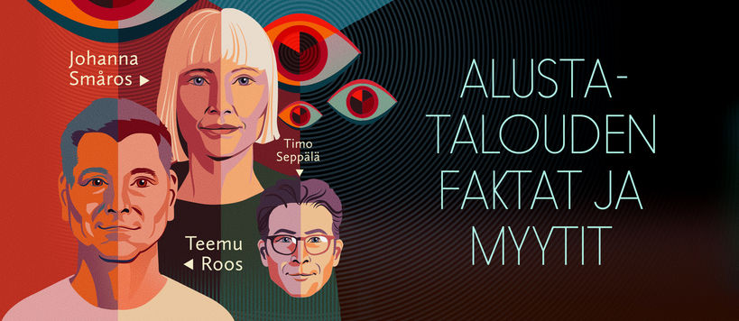 Johanna Småros, Teemu Roos ja Timo Seppälä keskustelevat tekoälystä ja sen supervoimista Alustatalouden faktat ja myytit -podcastissa. 