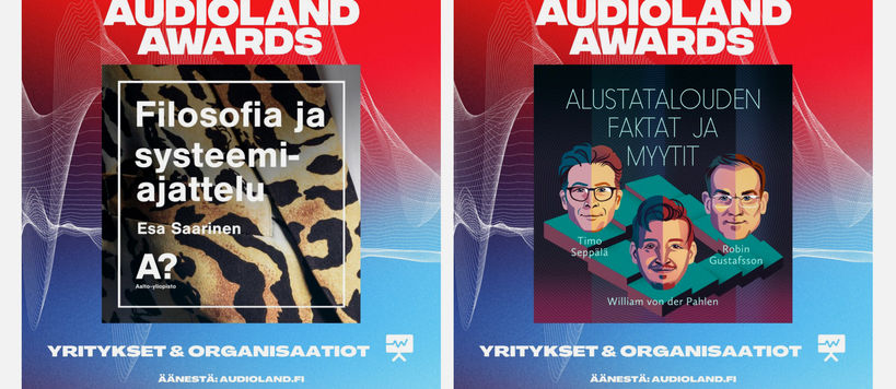 Vuoden podcast -yleisöäänestyksessä ehdolla on kaksi Aalto-yliopiston tuotantotalouden laitoksen professorien vetämää podcastia - Esa Saarisen Filosofia ja systeemiajattelu sekä Alustatalouden faktat ja myytit, jonka asiantuntijoina toimivat Robin Gustafsson ja Timo Seppälä.