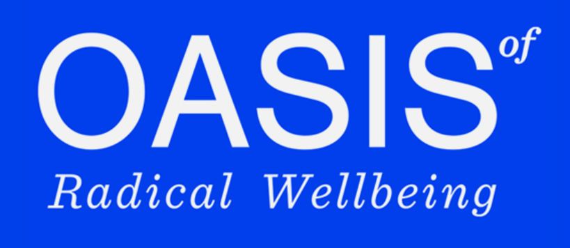 Oasis of Radical Wellbeing 512