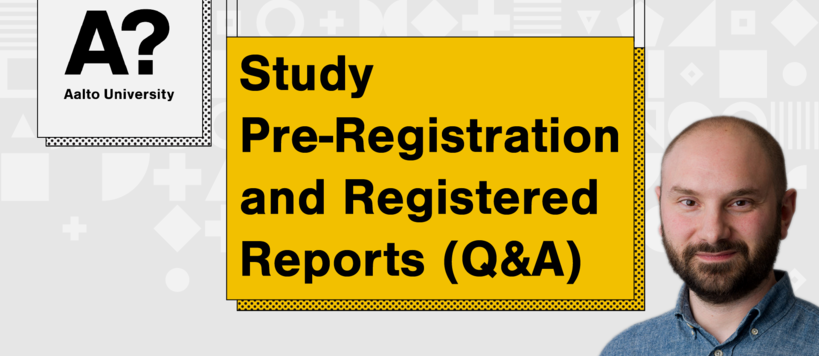 Study Pre-Registration and Registered Reports (Q&A)