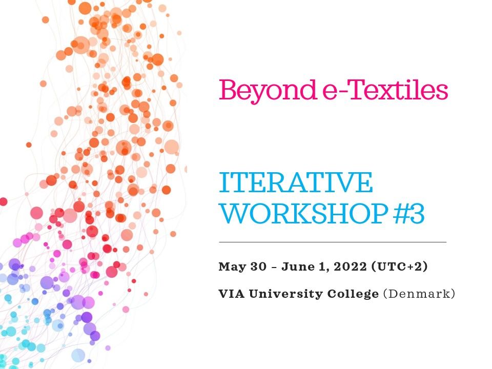 Programme of the third iterative workshop of the 'Beyond e-Textiles' project. Image by Aalto University, Giulnara Launonen