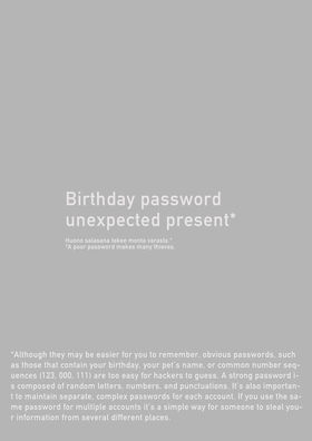 Birthday password, unexpected present