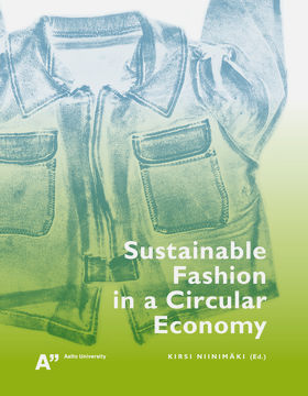 cover sustainable fashion in a circular economy by Kirsi Niinimäki