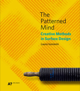 Yellow book cover of the The Patterned Mind. Creative Methods in Surface Design. Laura Isoniemi, 2019. Graphic Design: Minna Luoma.