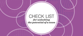 Checklist for unlocking the potential of a team