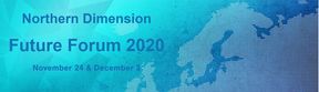 Northern Dimension Future Forum 2020