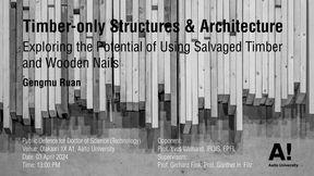 Timber-only Structures & Architecture: Exploring the Potential of Using Salvaged Timber and Wooden nails