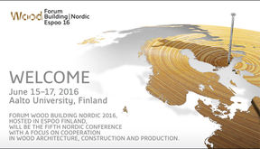 Forum Wood Building Nordic 2016:n teemana on Yhteistyöllä eteenpäin – Progress through collaboration.