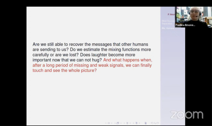 Slide from Pauliina Ilmonen's zoom presentation. It features a paragraph of text which reads: are we still able to recover the messages that other humans are sending to us?