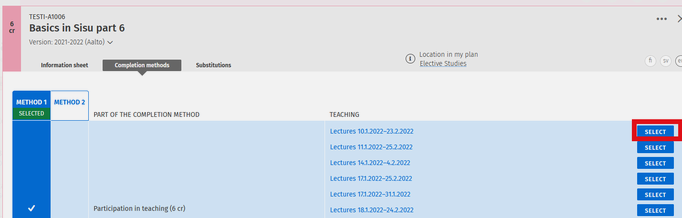 Educational development Note: When you click ‘Select’, you are adding the teaching to your study calendar but you have not registered for the course yet!