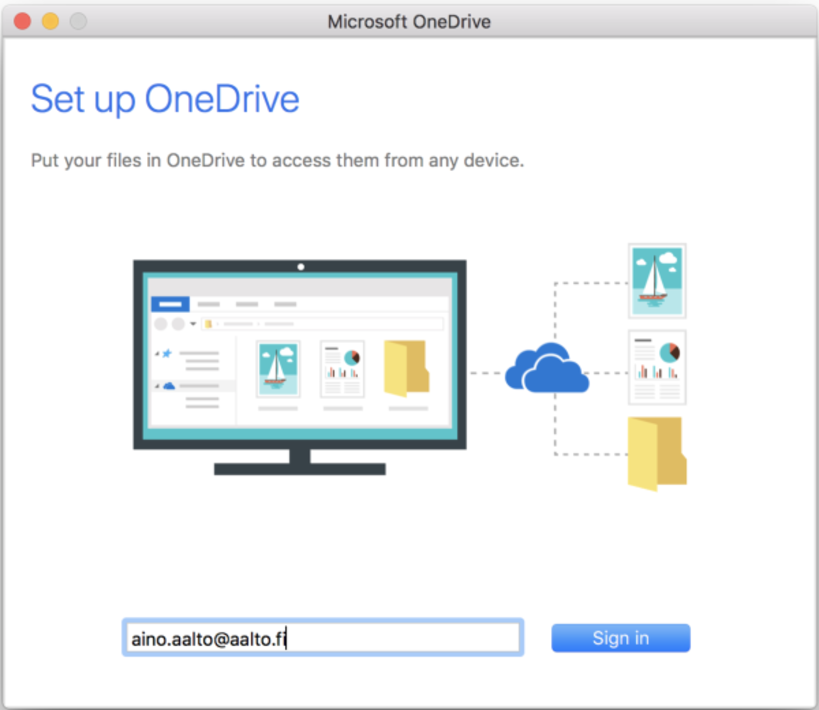 1. Avaa OneDrive ja kirjoita Aalto-sähköpostiosoitteesi. 