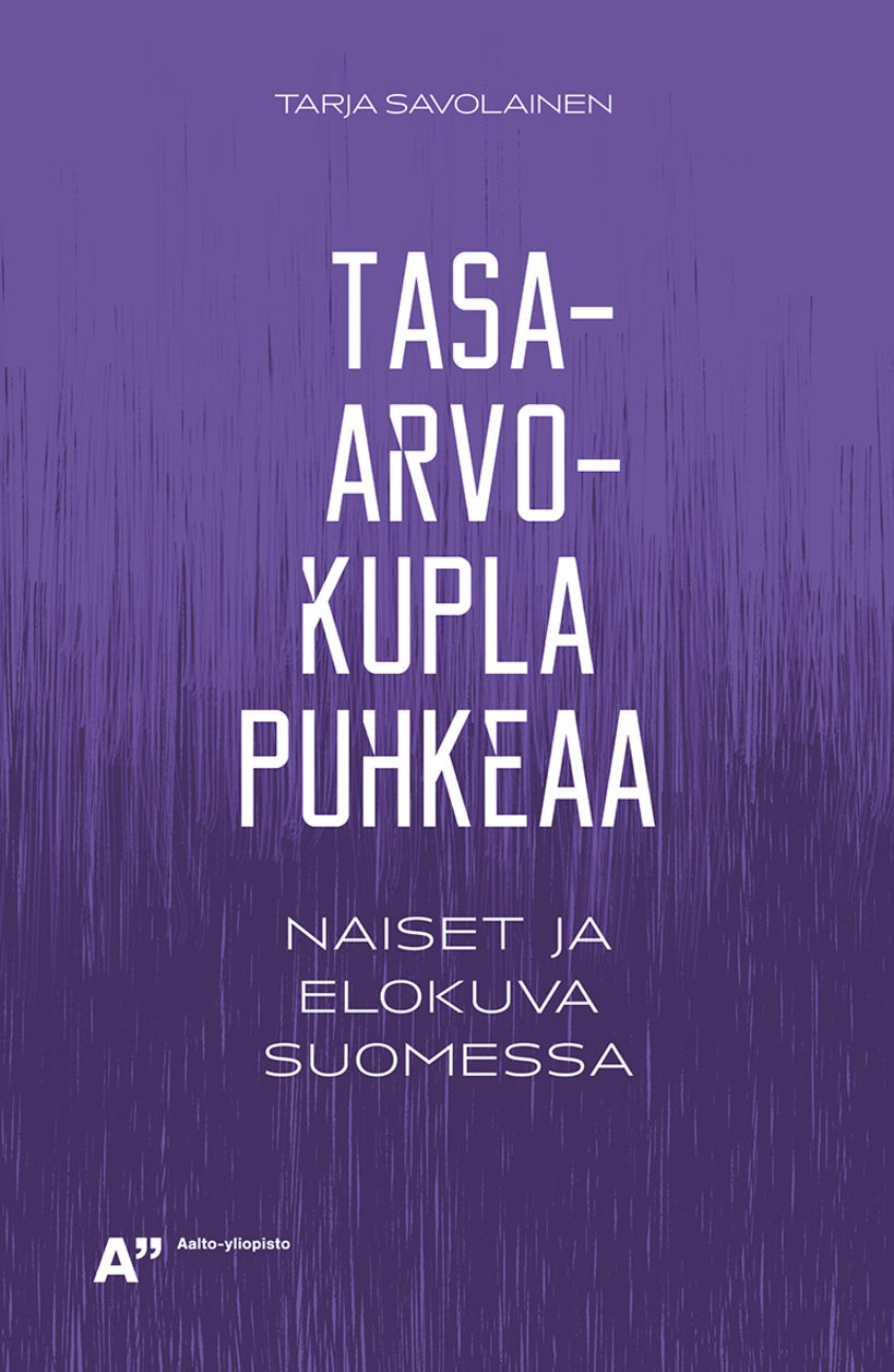 Tasa-arvokupla puhkeaa -kirjan kansi, jossa valkoista tekstiä violetilla pohjalla