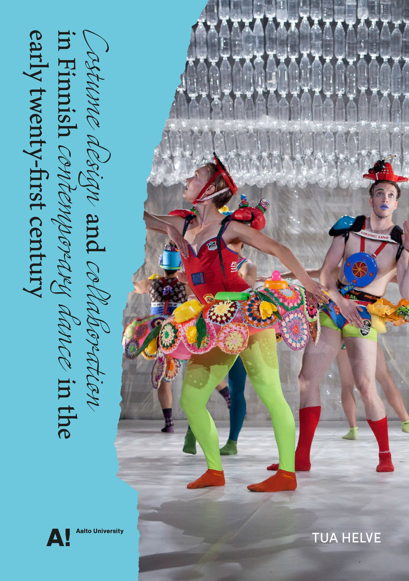 Tua Helve: Costume design and collaboration in Finnish contemporary dance in the early twenty-first century 