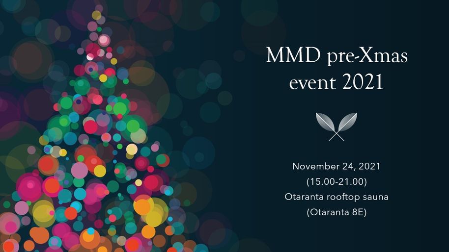 MMD pre-Xmas event poster (November 24th, 2021) / Image by Aalto University, Giulnara Chinakaeva