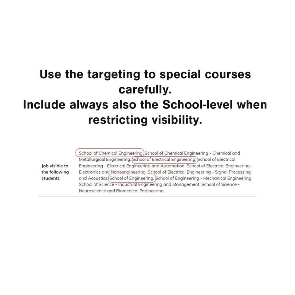 A picture of a list with school names and text: Use the targeting to special courses carefully! Include always also the School-level when restricting visibility.